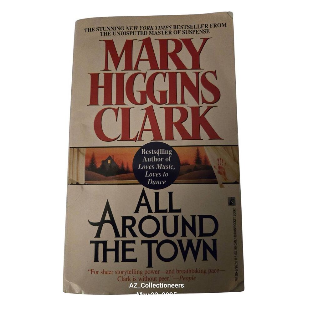 All around the town by Mary Higgins Clark - pocket books - isbn 0671793489